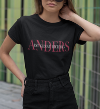 Lade das Bild in den Galerie-Viewer, ANDERS IST GENAU RICHTIG Premium Organic T-Shirt

